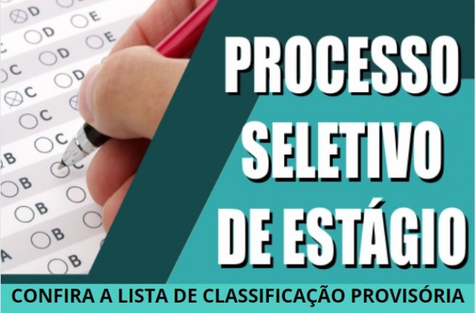 Confira a classificação provisória do processo seletivo para estágio da Câmara