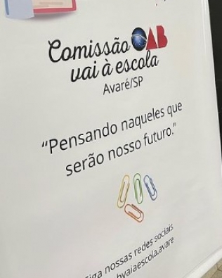 Projeto “OAB Vai À Escola” é uma das muitas comissões existentes na Subseção de Avaré