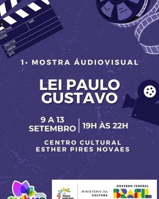 Mostra audiovisual em setembro exibe filmes produzidos pela Lei Paulo Gustavo